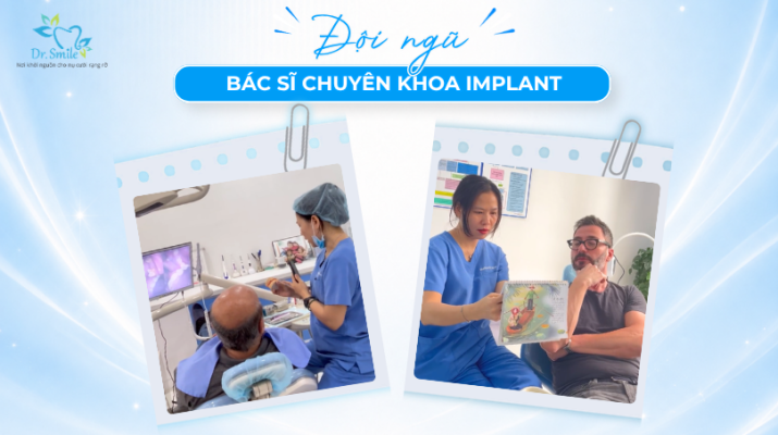 Đội ngũ bác sĩ chuyên khoa Implant tay nghề cao, giàu kinh nghiệm